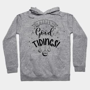 Good Tidings! Hoodie